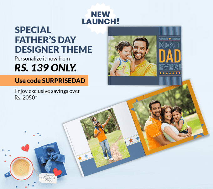 Father's Day theme from Rs. 139 only!